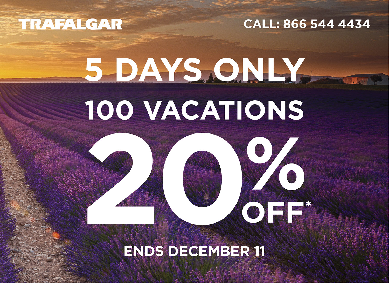 Trafalgar 20 percent flash sale