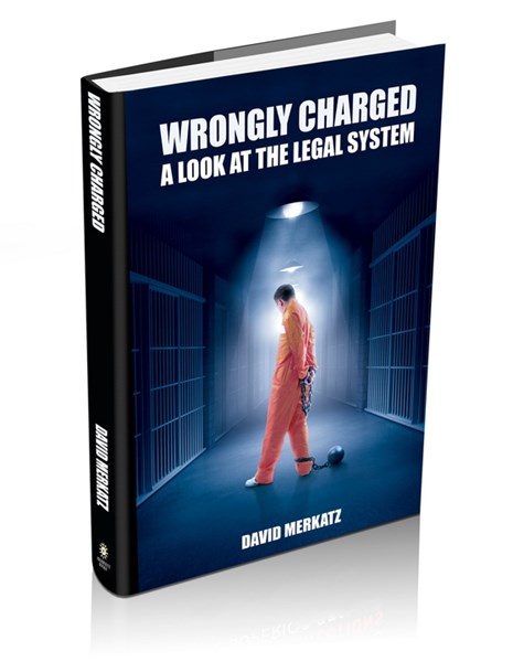David Merkatz's "Wrongly Charged"