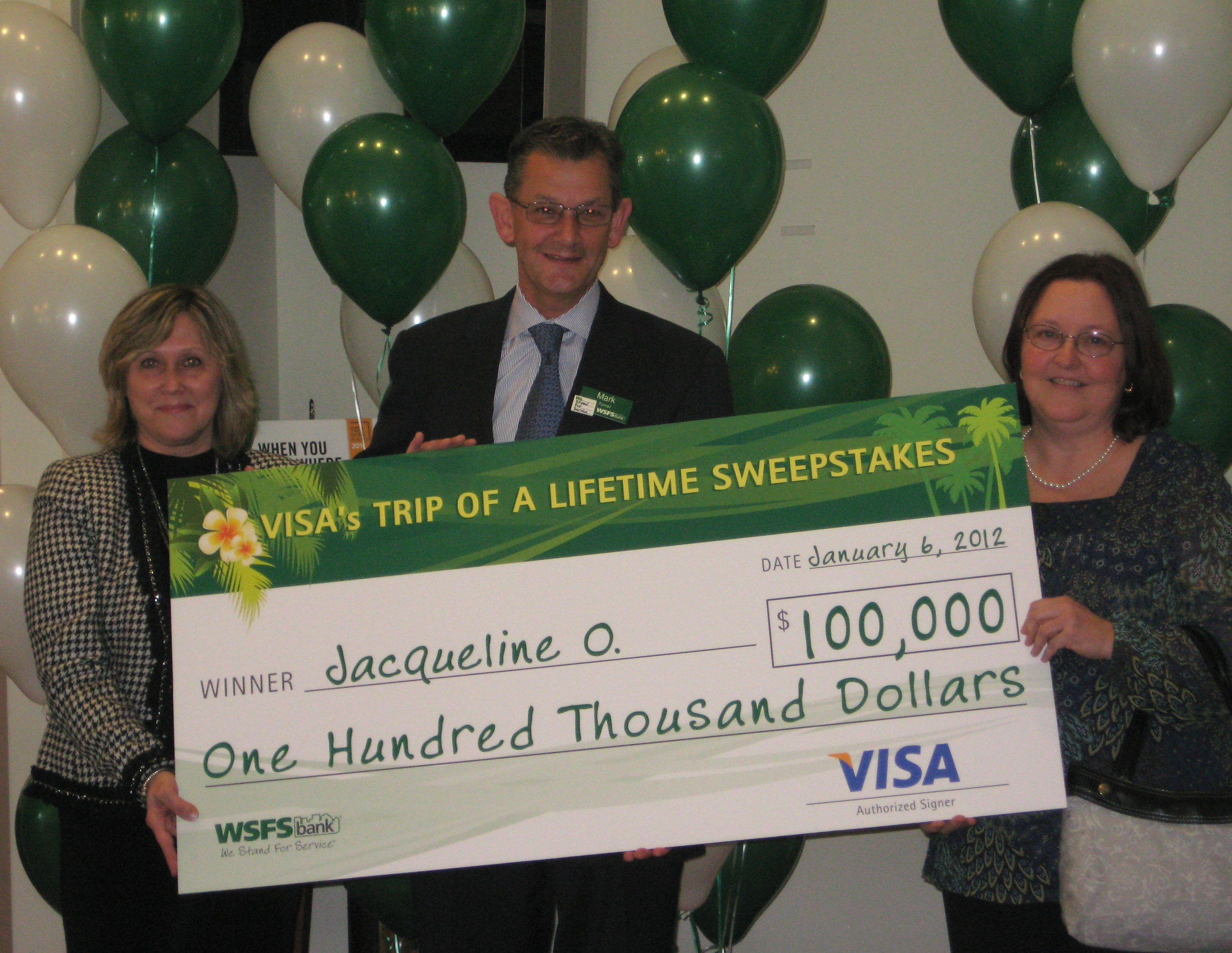 WSFS BANK CUSTOMER WINS $100,000 IN VISA'S TRIP OF A LIFETIME SWEEPSTAKES 